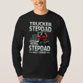 Trucker Stepdad Like A Normal Stepdad Just Cooler  Tシャツ (正面)
