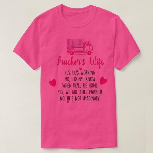 Truckers Wife Shirt Classic Tシャツ (デザイン正面)