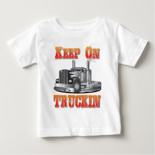 Truckinで保って下さい ベビーTシャツ