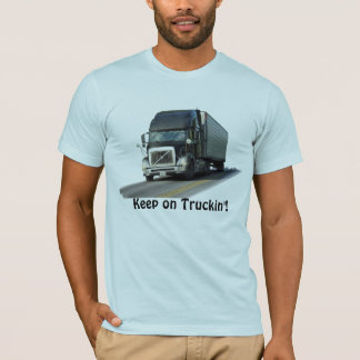 "Truckin'"の貨物トラックの運転手のTシャツで保って下さい Tシャツ