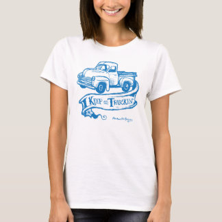 truckin'-のblueTで保って下さい Tシャツ