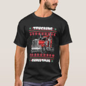 Trucking Truck Driver Ugly Style Tシャツ (正面)