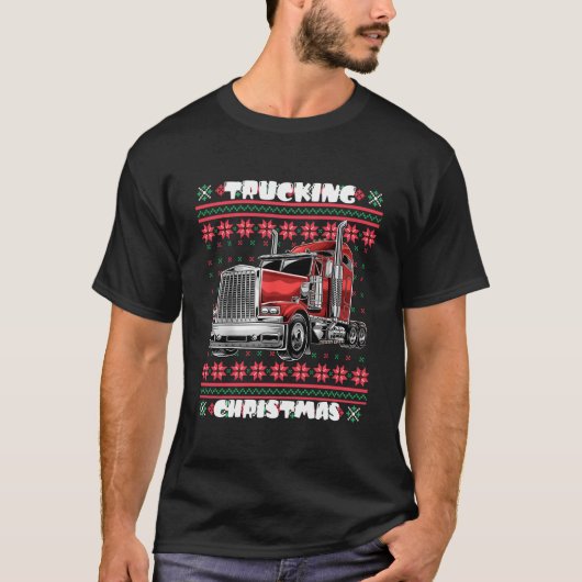 Trucking Truck Driver Ugly Style Tシャツ (正面)