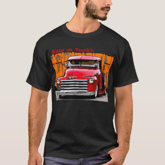 Truck'nで保って下さい Tシャツ
