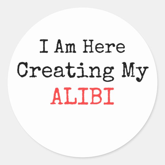 TRUE CRIME – 私は私のアリバイを作成している ラウンドシール (正面)