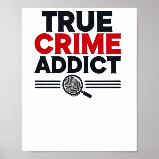 True Crime Addictステッカー ポスター (正面)