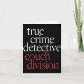 True Crime Detective Couch Di  カード (正面)