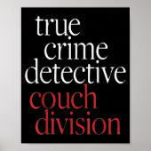 True Crime Detective Couch Di ポスター (正面)