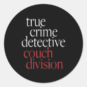 True Crime Detective Couch Di  ラウンドシール (正面)