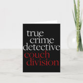 True Crime Detective Couch Di Fun Crime Fan Introv カード (正面)