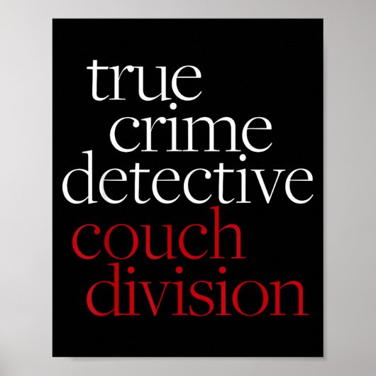 True Crime Detective Couch Di Fun Crime Fan Introv ポスター (正面)