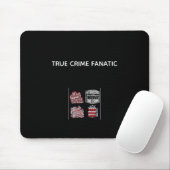 True Crime Fanatic Mouse Pad マウスパッド (マウス)