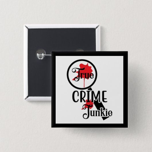 True Crime Junkie Button 缶バッジ (正面&裏面)