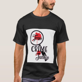 True Crime Junkie Men's T-Shirt Tシャツ