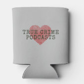 True Crime Podcastの恋人 缶クーラー (裏面)