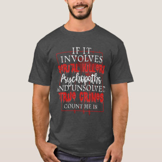 True Crime Podcast シリアルキラー 殺人ショー おもしろグッズ Tシャツ