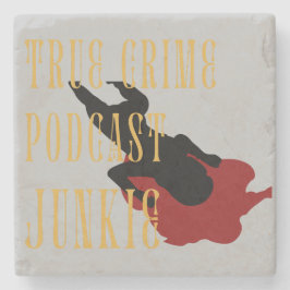 True Crime Podcast Junkie ストーンコースター