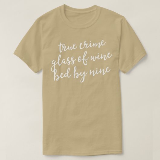 True Crime Women Murderino Gift Cats WineとTrue Tシャツ (デザイン正面)