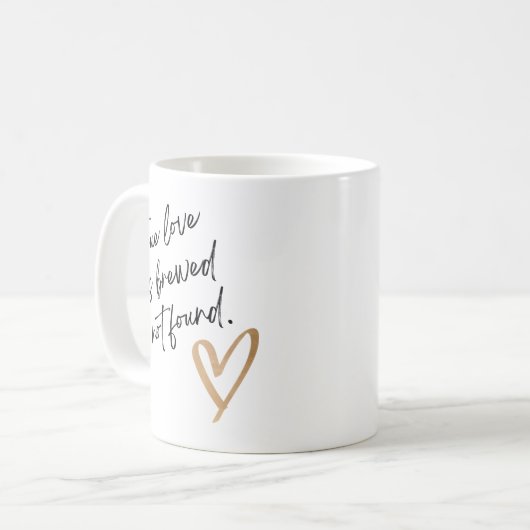 True Love Is Brewed Not Found – Cute Coffee Mug コーヒーマグカップ (正面左)