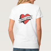 True Love Tattoo Heart | クラシックロマンスデザイン Tシャツ (裏面)