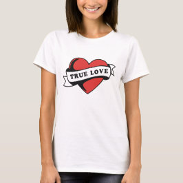 True Love Tattoo Heart | クラシックロマンスデザイン Tシャツ