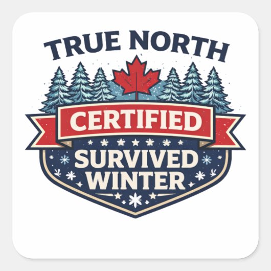 True North 認定済 — 冬を乗り切ったステッカー スクエアシール (正面)