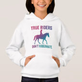 True Riders Don’t Hibernate Hoodie – Grit & Glory  (正面)