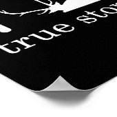True Story狩り ポスター (角)