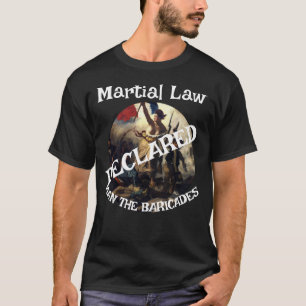 TRUMP戒厳令バリケード Tシャツ