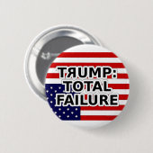 TRUMP: 完全な失敗 缶バッジ (正面&裏面)