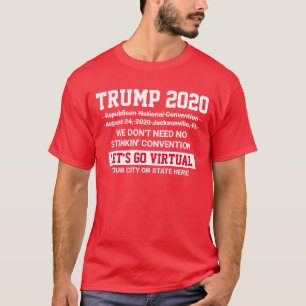 Trump 2020 Covid-19 Problems Virtual Convention(Tr Tシャツ