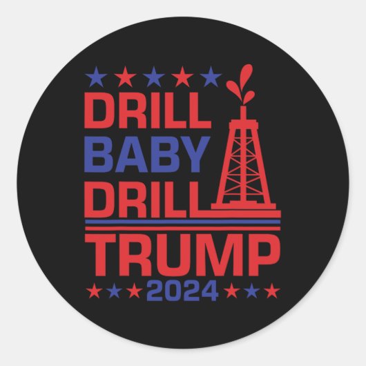 Trump 2024 Drill By3  ラウンドシール (正面)