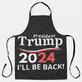 TRUMP 2024 - I'LL BE BACK! エプロン (正面)