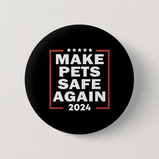 Trump 2025 Make Pets Safe Again Presidential Elect 缶バッジ (正面)