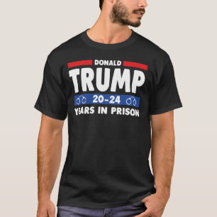 TRUMP 20 - 24刑務所でのアンチトランプ Tシャツ