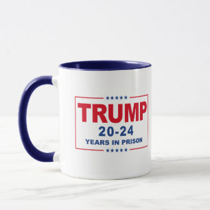 TRUMP 20 - 24刑務所での年 – アンチ – トランプ マグカップ