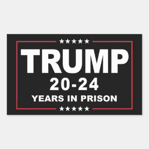 TRUMP 20 - 24刑務所での年 – アンチ – トランプ 長方形シール