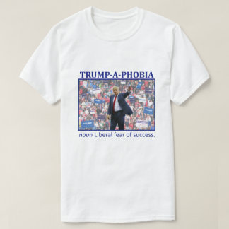 TRUMP-A-PHOBIA Tシャツ