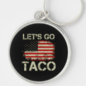 Trump Always Chickens Out Let's Go Taco キーホルダー (正面)