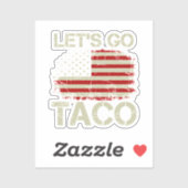 Trump Always Chickens Out Let's Go Taco シール (シート)