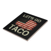 Trump Always Chickens Out Let's Go Taco タイル (側面)