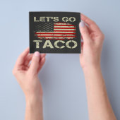 Trump Always Chickens Out Let's Go Taco チラシ (手)