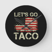 Trump Always Chickens Out Let's Go Taco ラウンド壁時計 (正面)