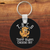 Trump Always Chickens Out Let's Go Taco Funny 8 キーホルダー (正面)