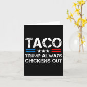 Trump Always Chickens Out Taco Trade Funny Meme 1 カード (黄色い花)