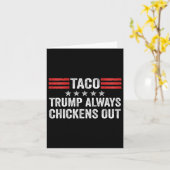 Trump Always Chickens Out Taco Trade Funny Meme 2  カード (黄色い花)