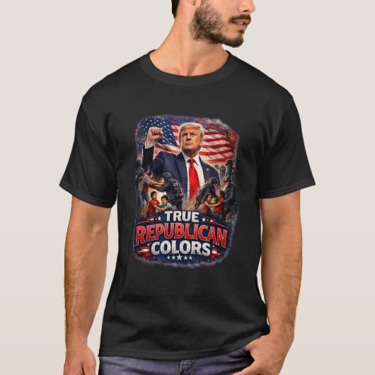 Trump and True Republican Colors Tシャツ (正面)