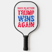 Trump - Back in Action Trump Wins Again ピックルボールラケット (裏面)