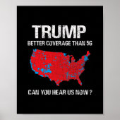 Trump Better Coverage Than 5g Funny Electoral Map  ポスター (正面)
