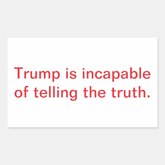 Trump Cannot Tell The Truth Hankamer Artjunkhaus 長方形シール (正面)
